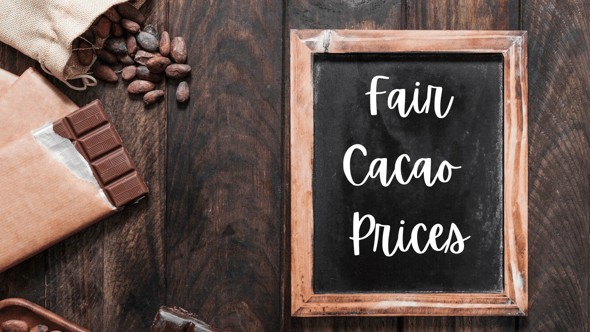 Wat is een Eerlijke Prijs voor Cacao en Chocolade? 2 Wat is een eerlijke prijs voor cacao en chocolade?